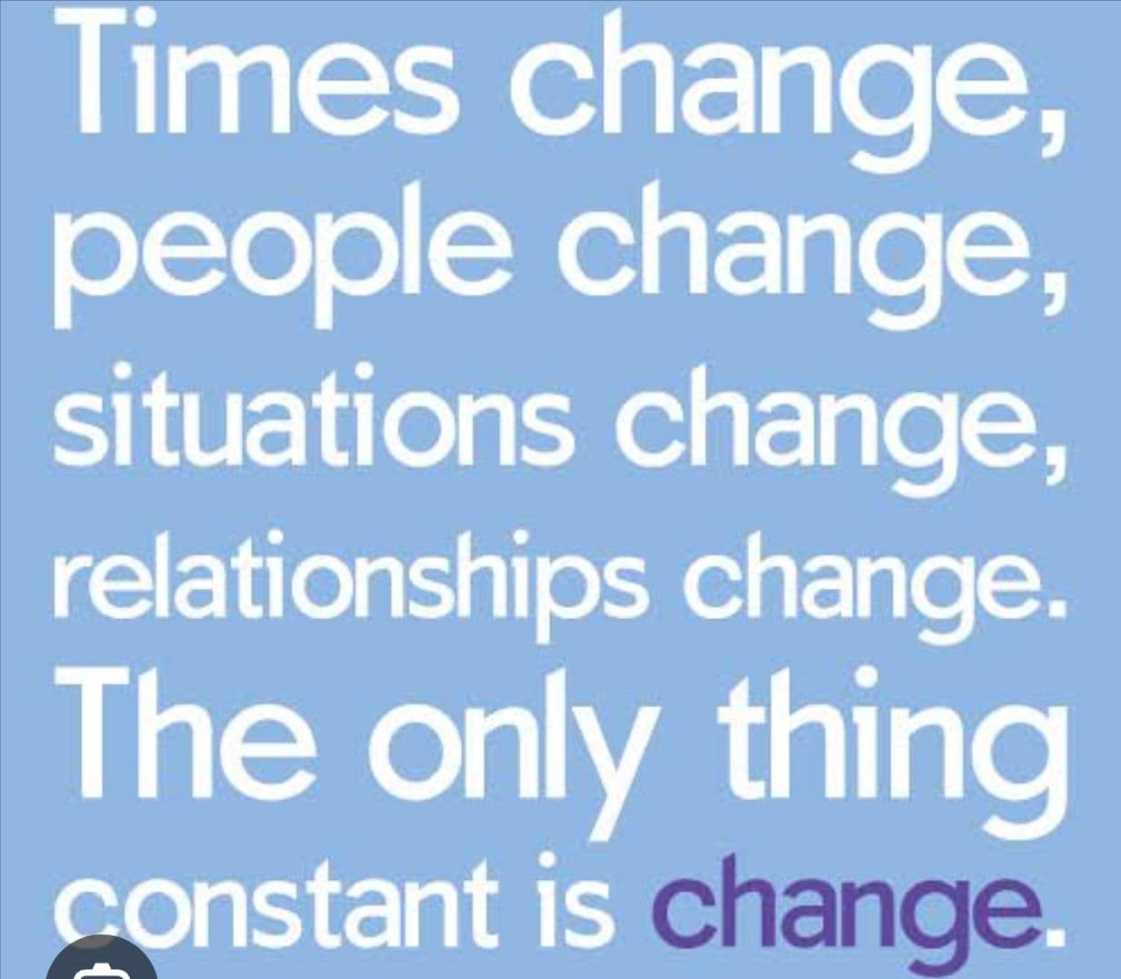 Cover photo for “People Change.. Nothing is Permanent”